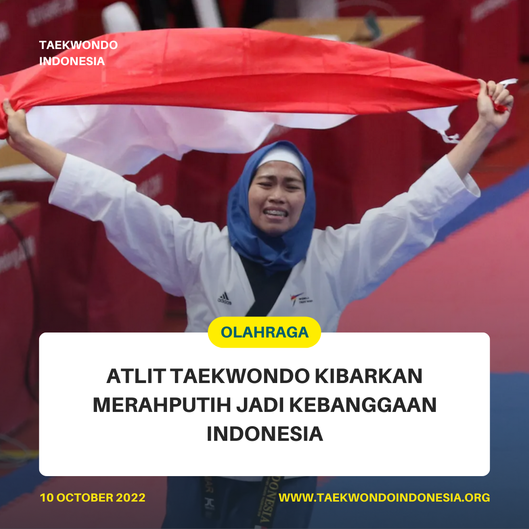 ATLIT TAEKWONDO KIBARKAN MERAH PUTIH JADI KEBANGGAAN INDONESIA  Taekwondo Indonesia Dojang WTC Gunung Kidul