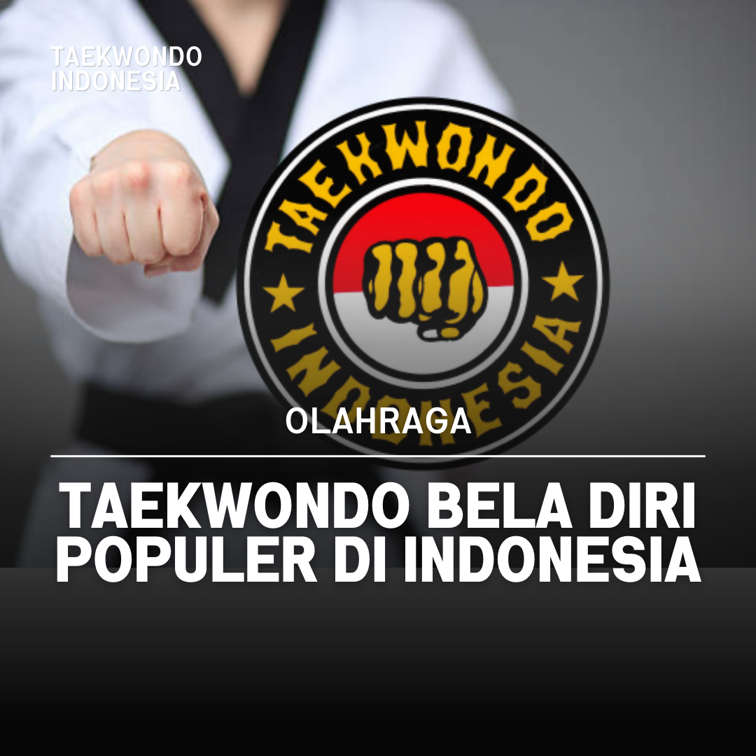 Kejuaraan Dunia Taekwondo: Puncak Prestasi dalam Seni Bela Diri Taekwondo Indonesia Dojang WTC Gunung Kidul