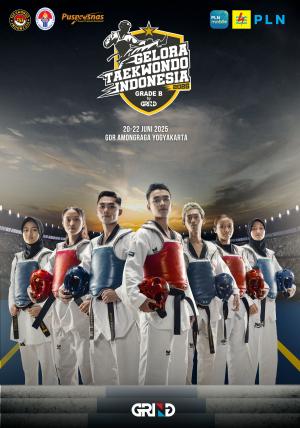 Kejuaraan GELORA TAEKWONDO INDONESIA CHAMPIONSHIP 2025 GRIND ti-wtcgk.com